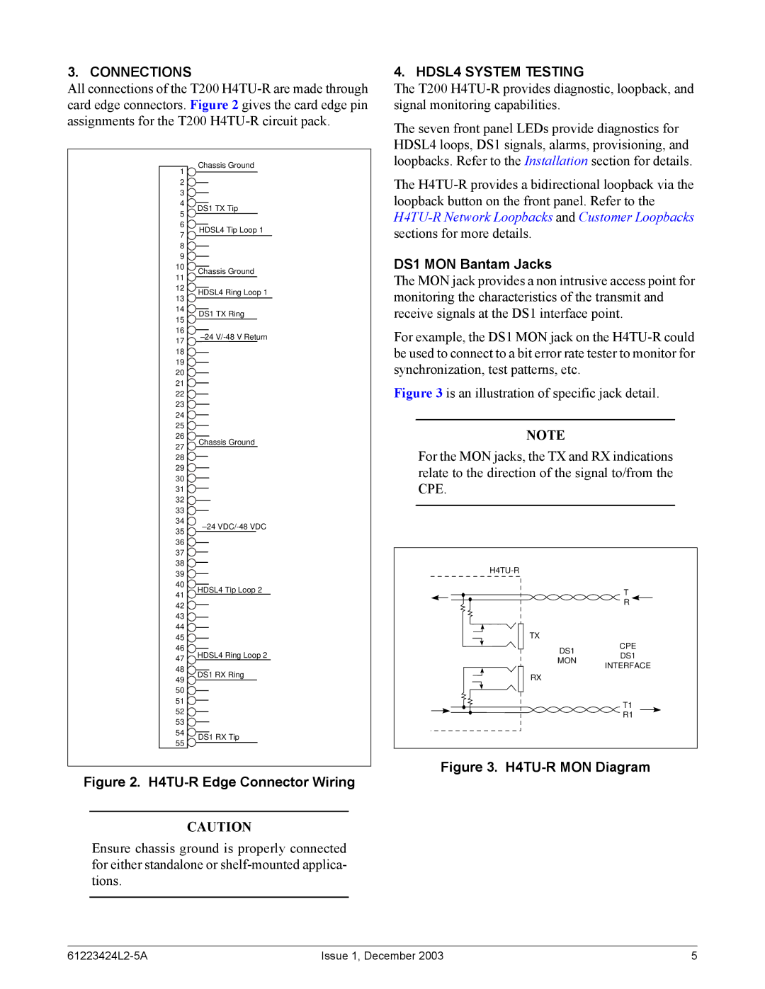 ADTRAN T200 H4TU-R specifications Connections, HDSL4 System Testing, DS1 MON Bantam Jacks 