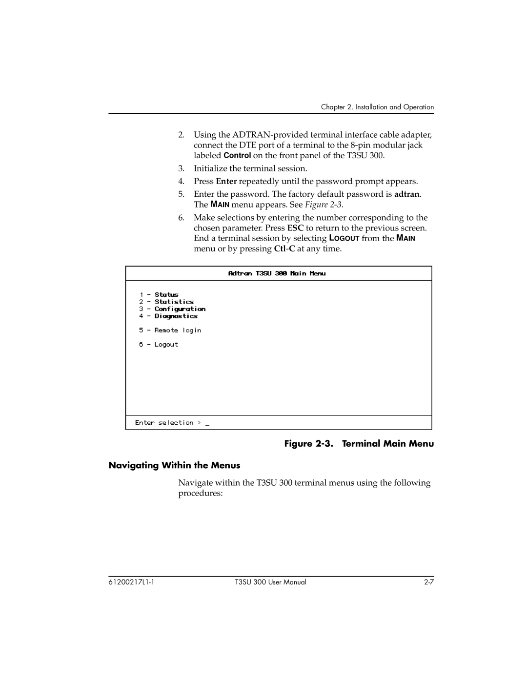 ADTRAN T3SU 300 user manual Terminal Main Menu Navigating Within the Menus 