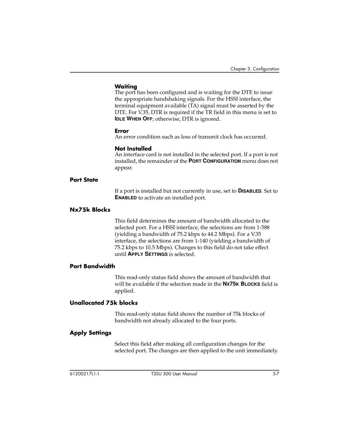 ADTRAN T3SU 300 user manual Waiting, Error, Not Installed, Port State, Nx75k Blocks, Port Bandwidth, Unallocated 75k blocks 