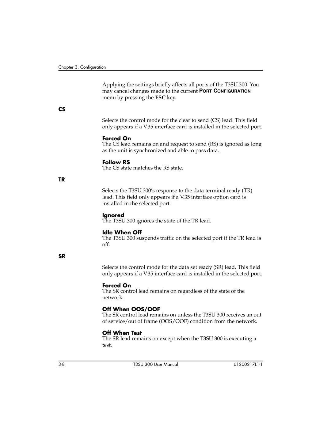 ADTRAN T3SU 300 user manual Forced On, Follow RS, Ignored, Idle When Off, Off When OOS/OOF, Off When Test 