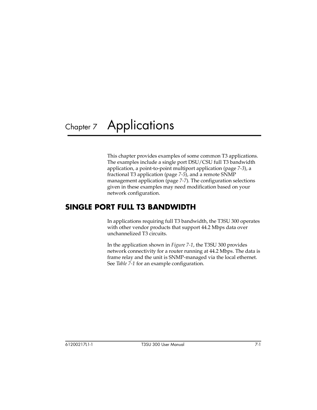 ADTRAN T3SU 300 user manual Applications, Single Port Full T3 Bandwidth 