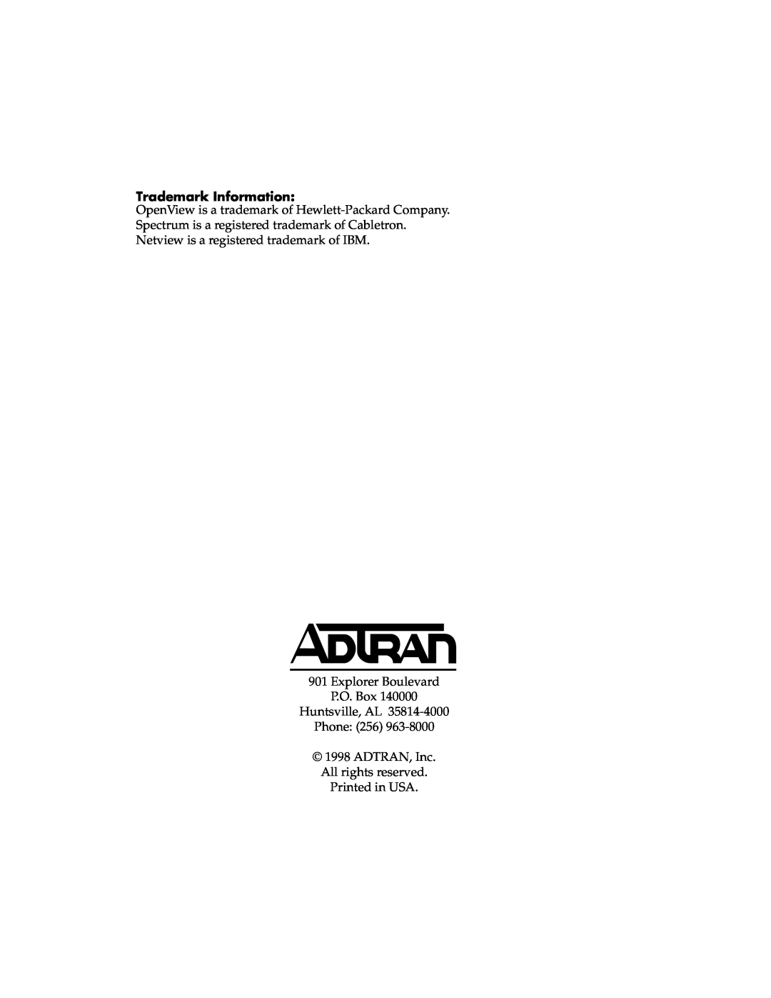 ADTRAN T3SU 300 user manual Trademark Information, Explorer Boulevard P.O. Box Huntsville, AL Phone 256 