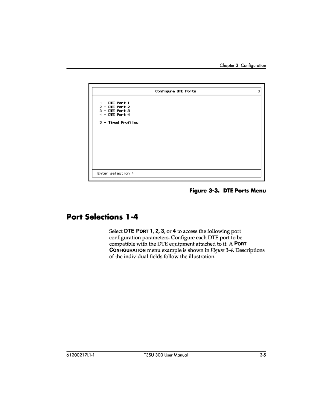 ADTRAN T3SU 300 user manual Port Selections, 3. DTE Ports Menu 