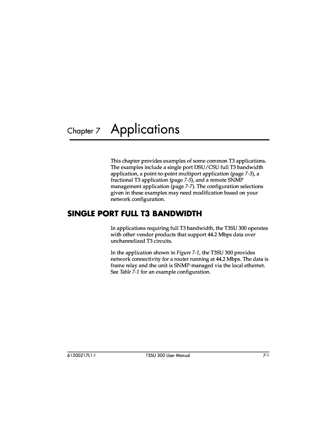 ADTRAN T3SU 300 user manual Applications, SINGLE PORT FULL T3 BANDWIDTH 