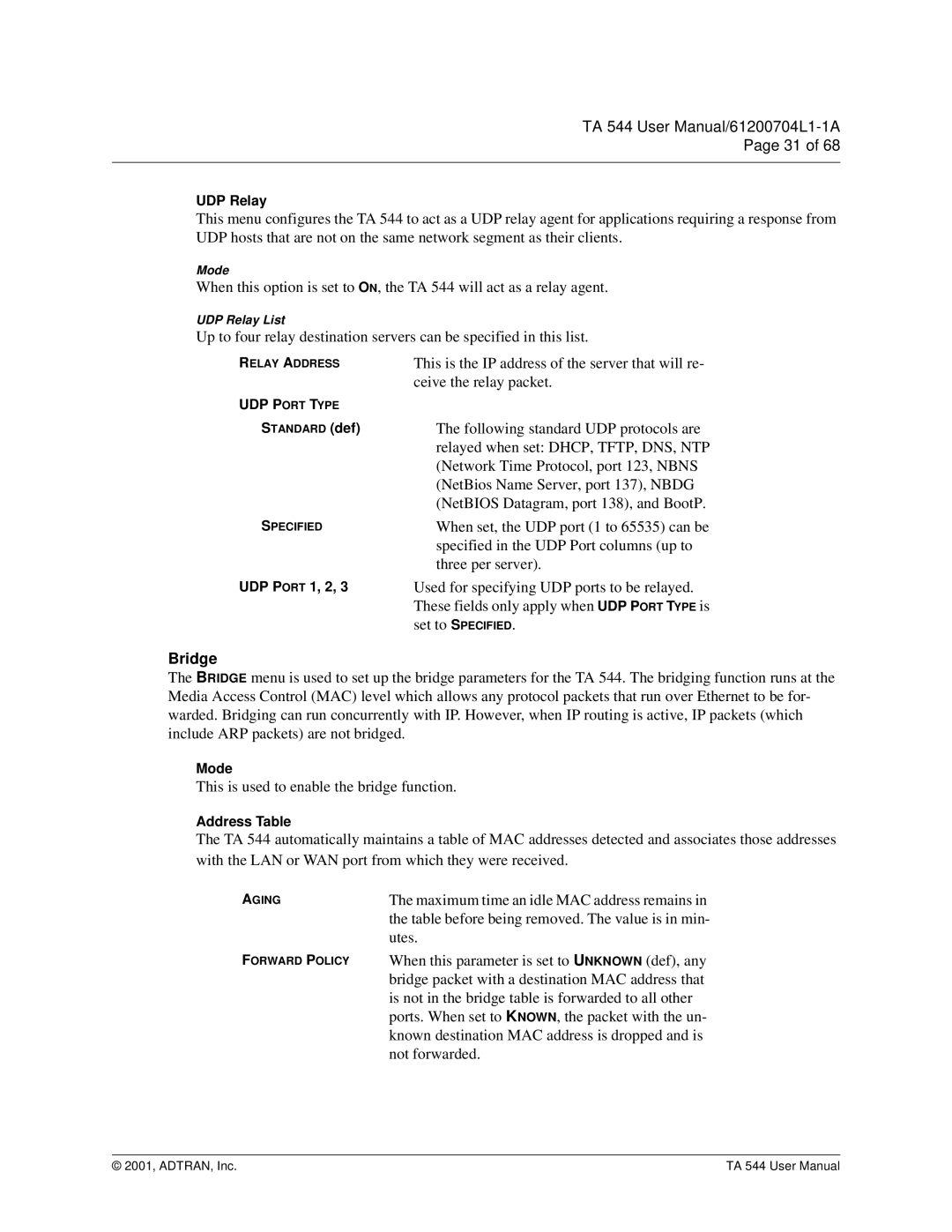 ADTRAN TA 544 user manual Bridge 