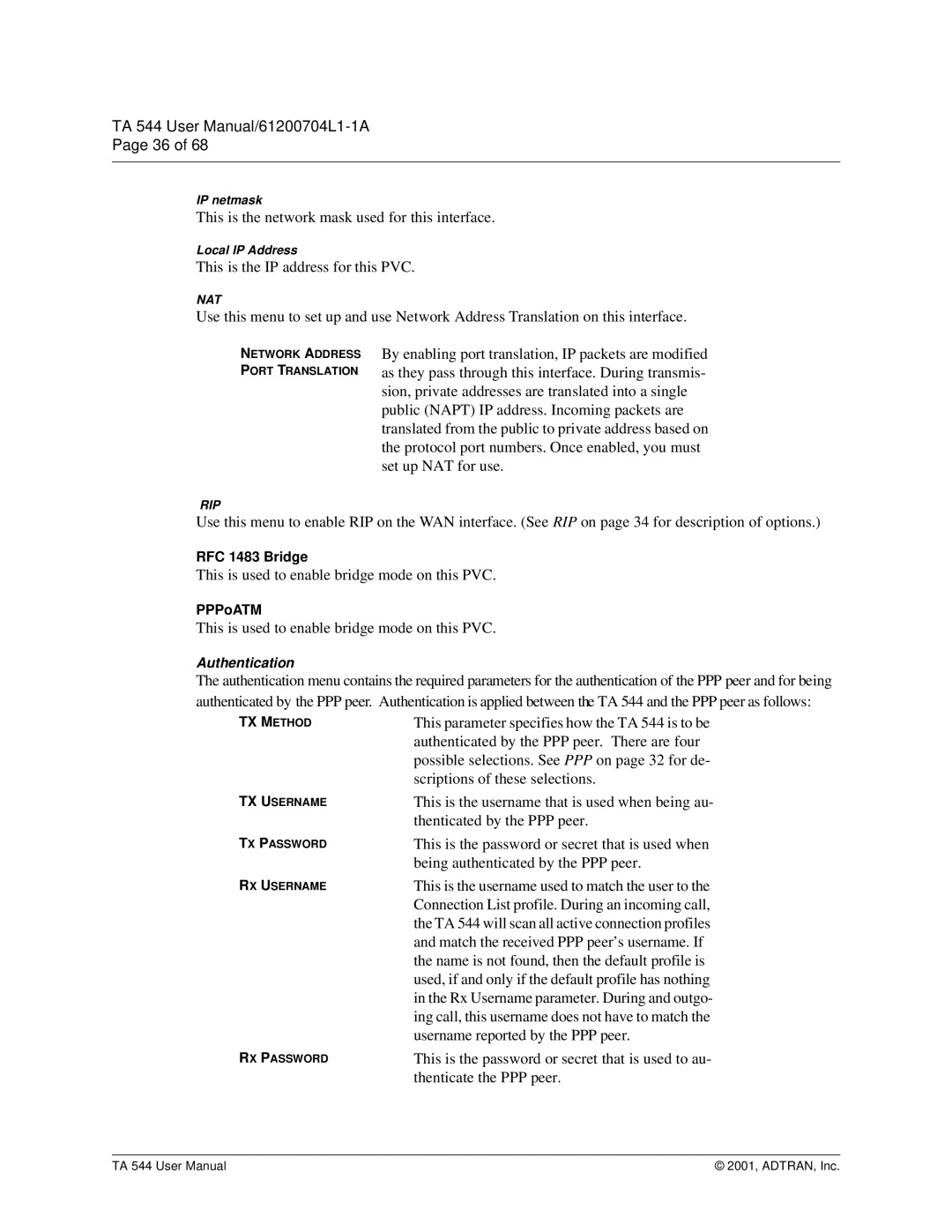 ADTRAN TA 544 user manual This is the network mask used for this interface 