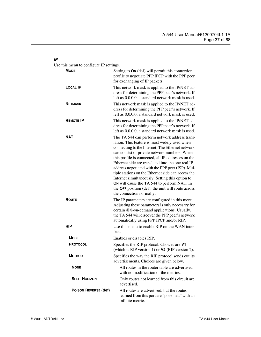 ADTRAN TA 544 user manual Use this menu to configure IP settings 