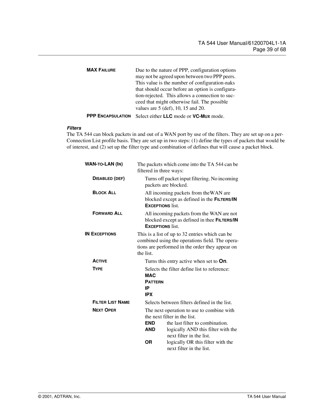 ADTRAN TA 544 user manual All incoming packets from the WAN are not 