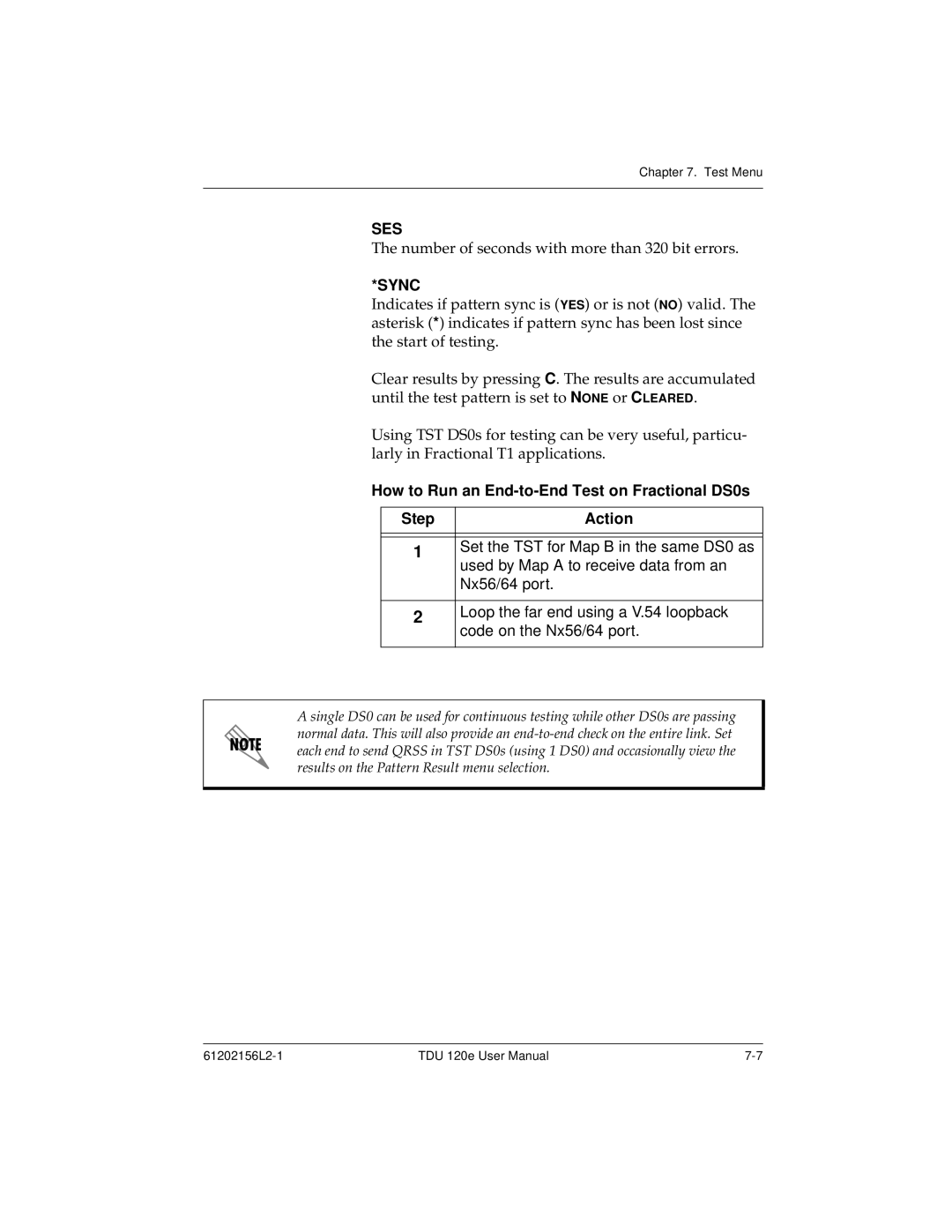 ADTRAN TDU 120e user manual Sync, How to Run an End-to-End Test on Fractional DS0s Step Action 