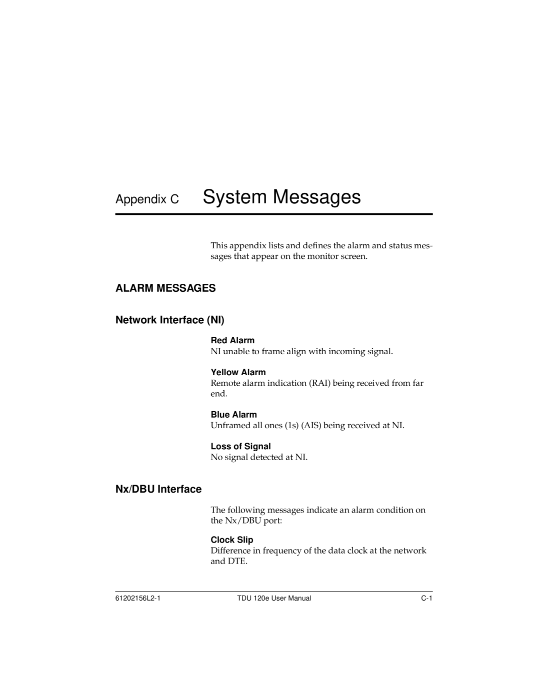 ADTRAN TDU 120e user manual Appendix C System Messages, Alarm Messages, Network Interface NI, Nx/DBU Interface 