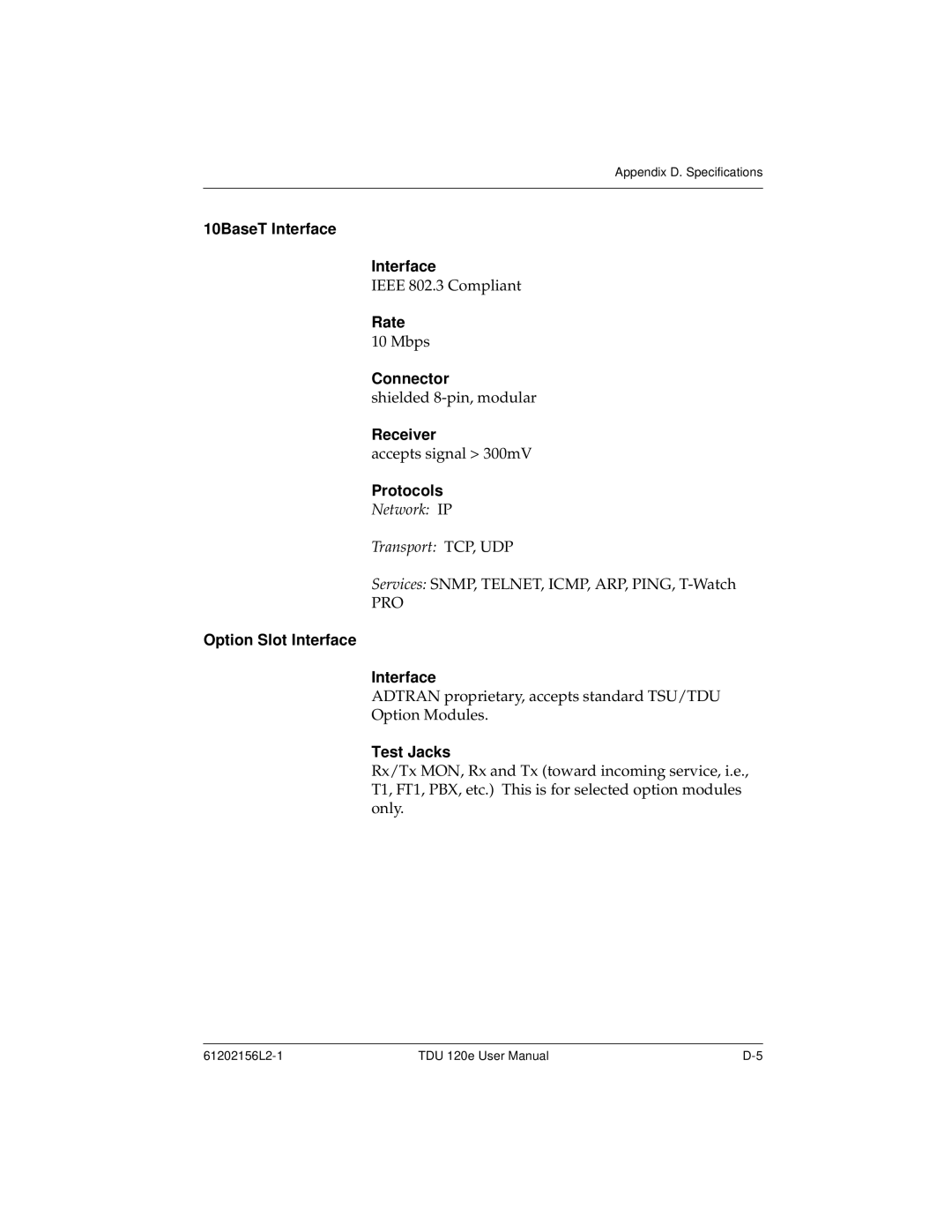 ADTRAN TDU 120e user manual Rate, Receiver, Option Slot Interface 