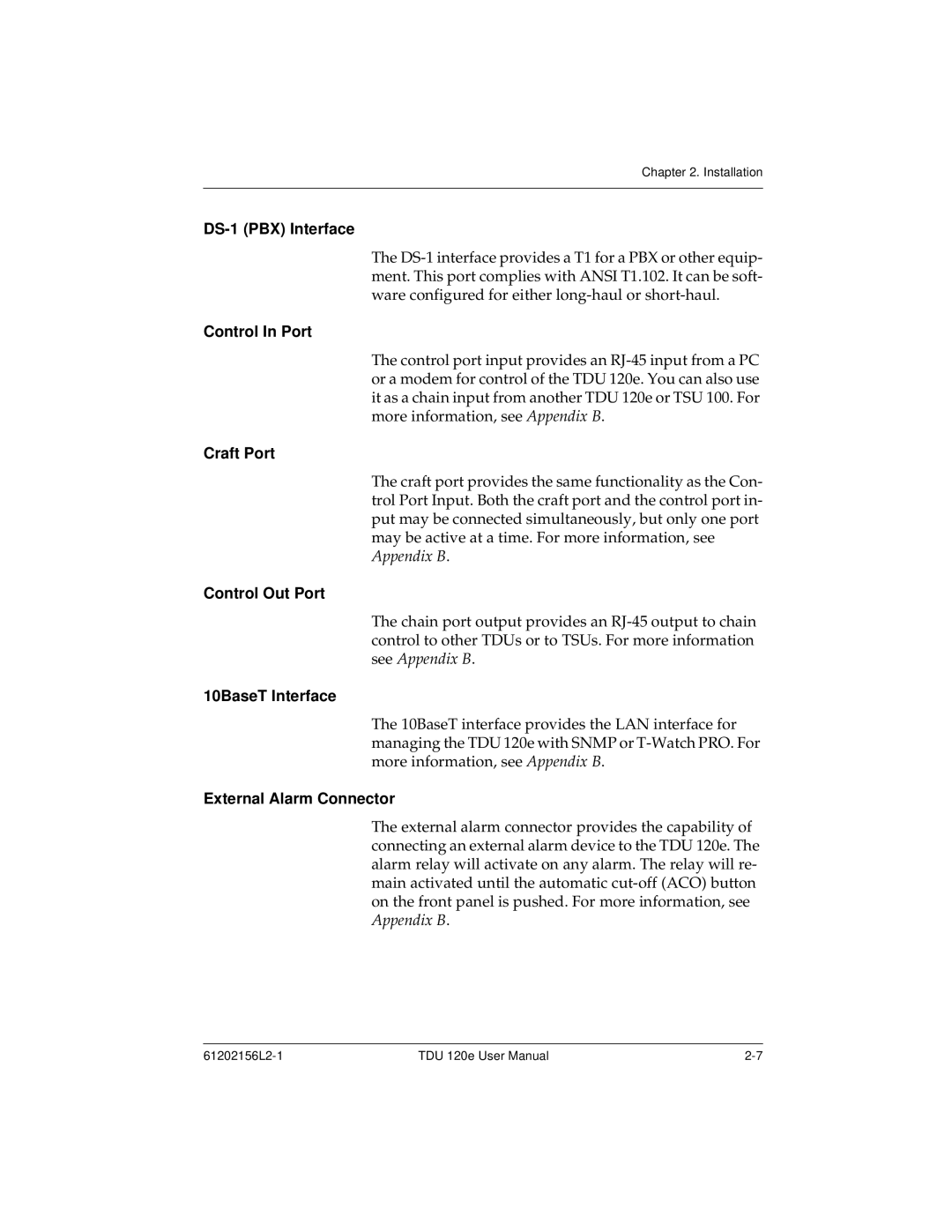 ADTRAN TDU 120e user manual DS-1 PBX Interface, Control In Port, Craft Port, Control Out Port, 10BaseT Interface 