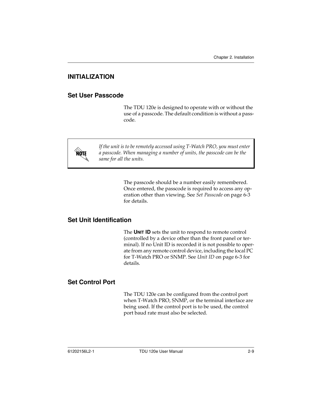 ADTRAN TDU 120e user manual Initialization, Set User Passcode, Set Unit Identification, Set Control Port 