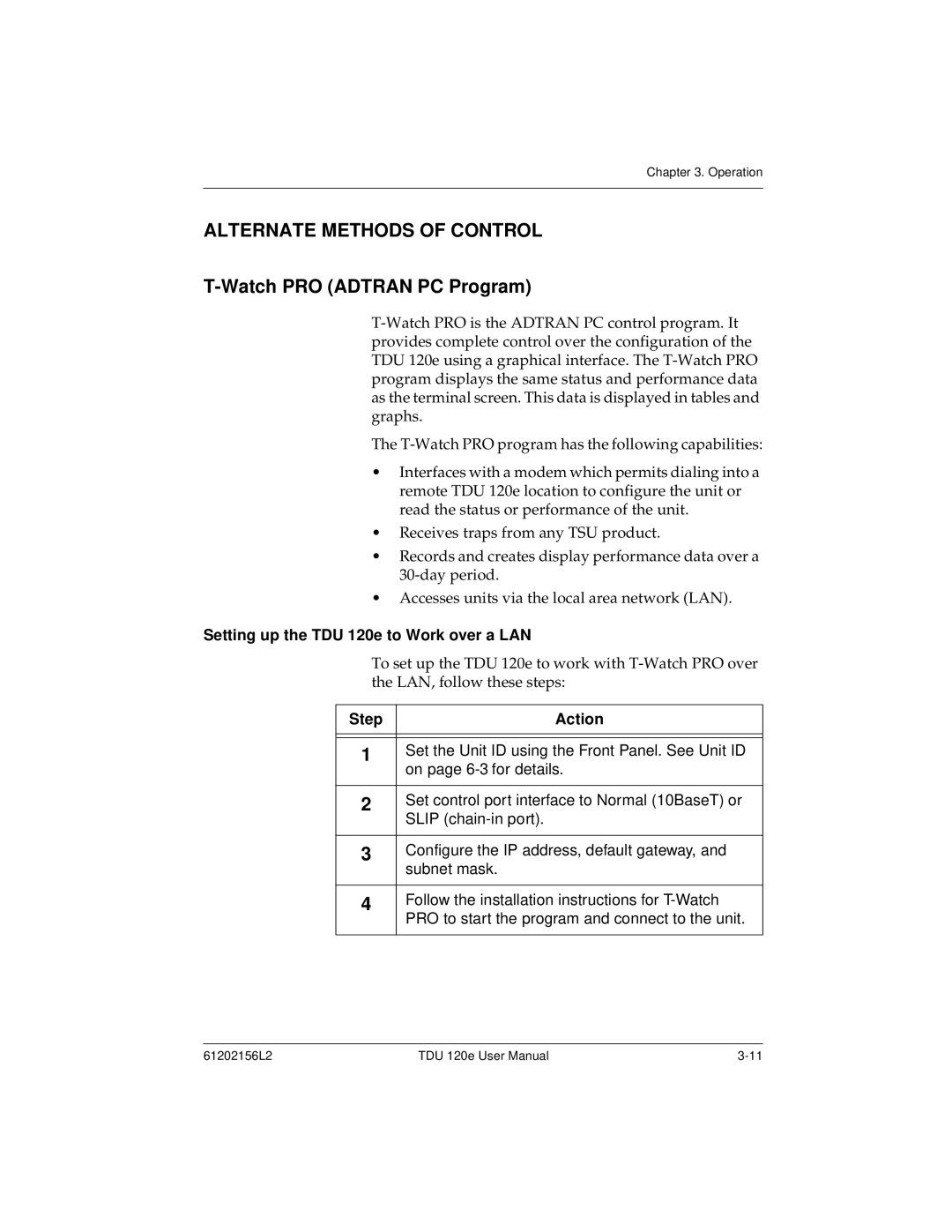 ADTRAN user manual Alternate Methods of Control, Watch PRO Adtran PC Program, Setting up the TDU 120e to Work over a LAN 