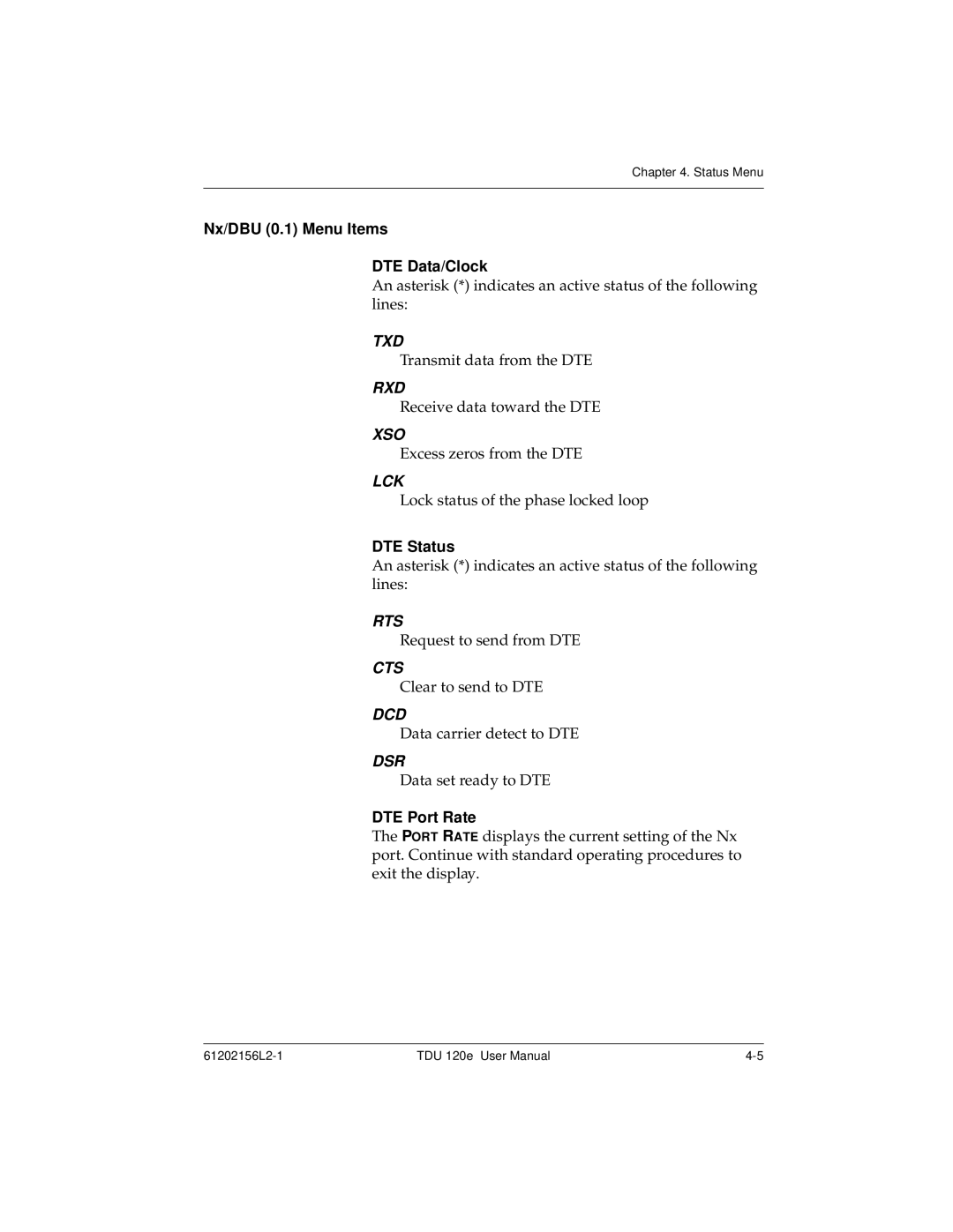 ADTRAN TDU 120e user manual Nx/DBU 0.1 Menu Items DTE Data/Clock, DTE Status, DTE Port Rate 