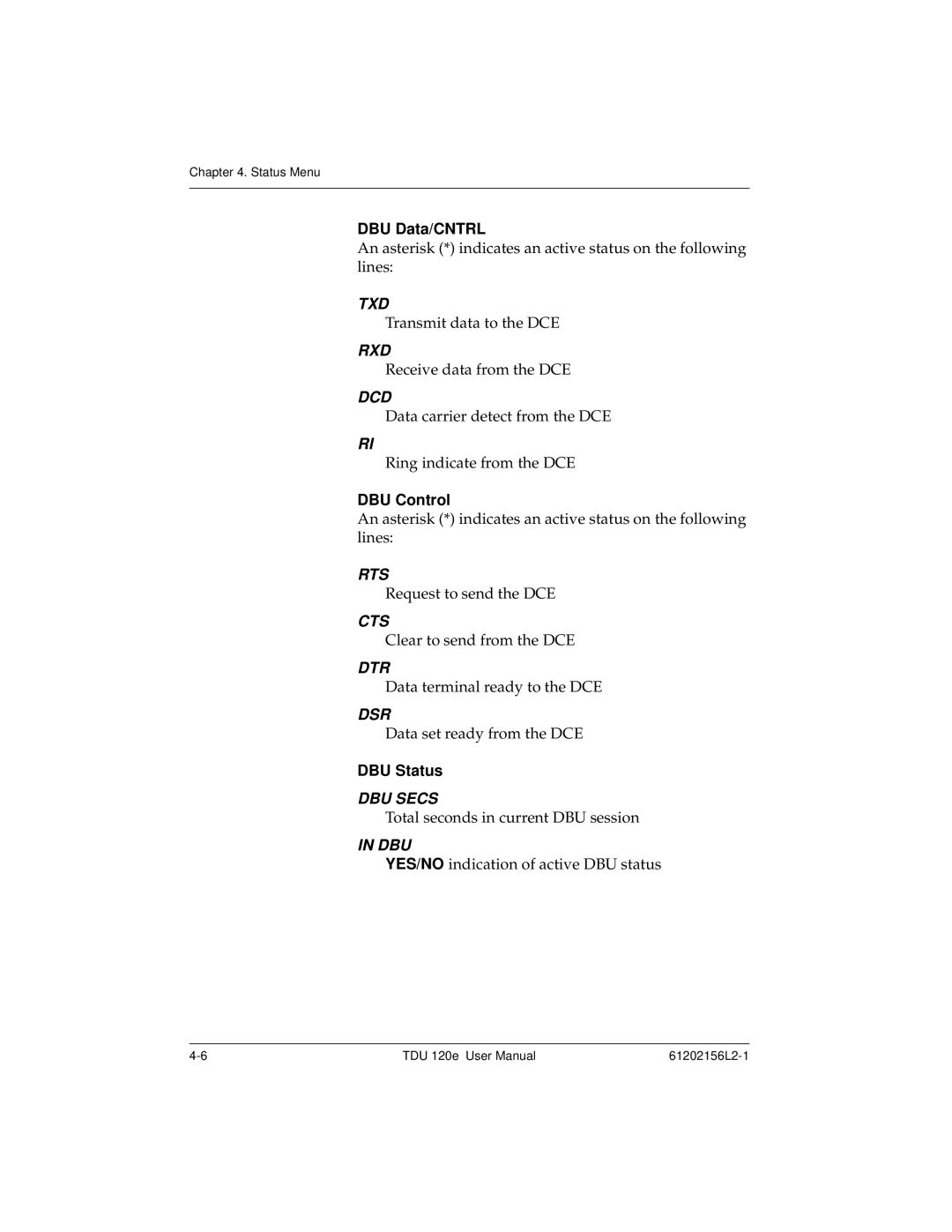 ADTRAN TDU 120e user manual DBU Data/CNTRL, DBU Control, DBU Status 