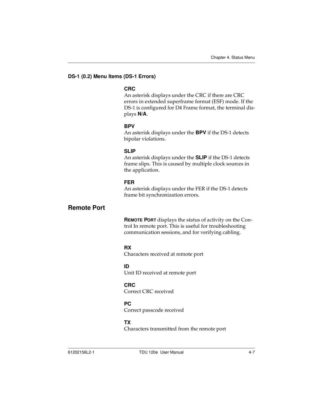 ADTRAN TDU 120e user manual Remote Port, DS-1 0.2 Menu Items DS-1 Errors, Slip 