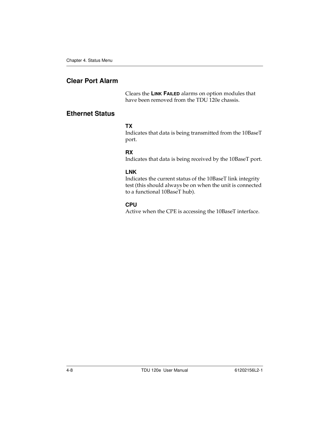 ADTRAN TDU 120e user manual Clear Port Alarm, Ethernet Status, Lnk, Cpu 