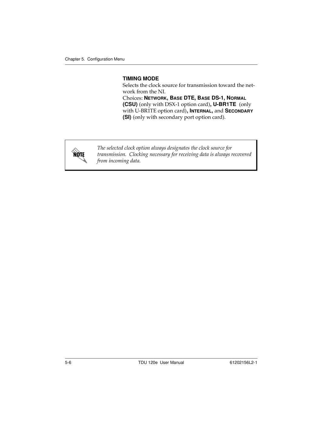 ADTRAN TDU 120e user manual Timing Mode 