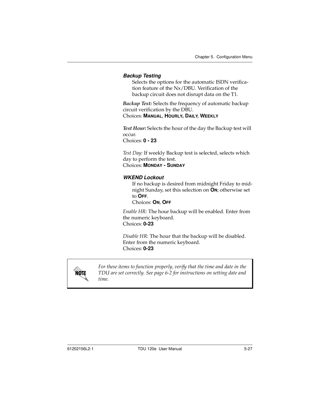 ADTRAN TDU 120e user manual Backup Testing, Wkend Lockout 