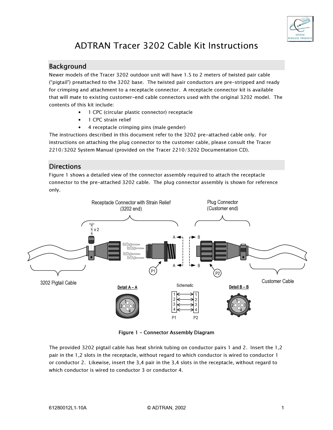 ADTRAN system manual Adtran Tracer 3202 Cable Kit Instructions, Background, Directions 