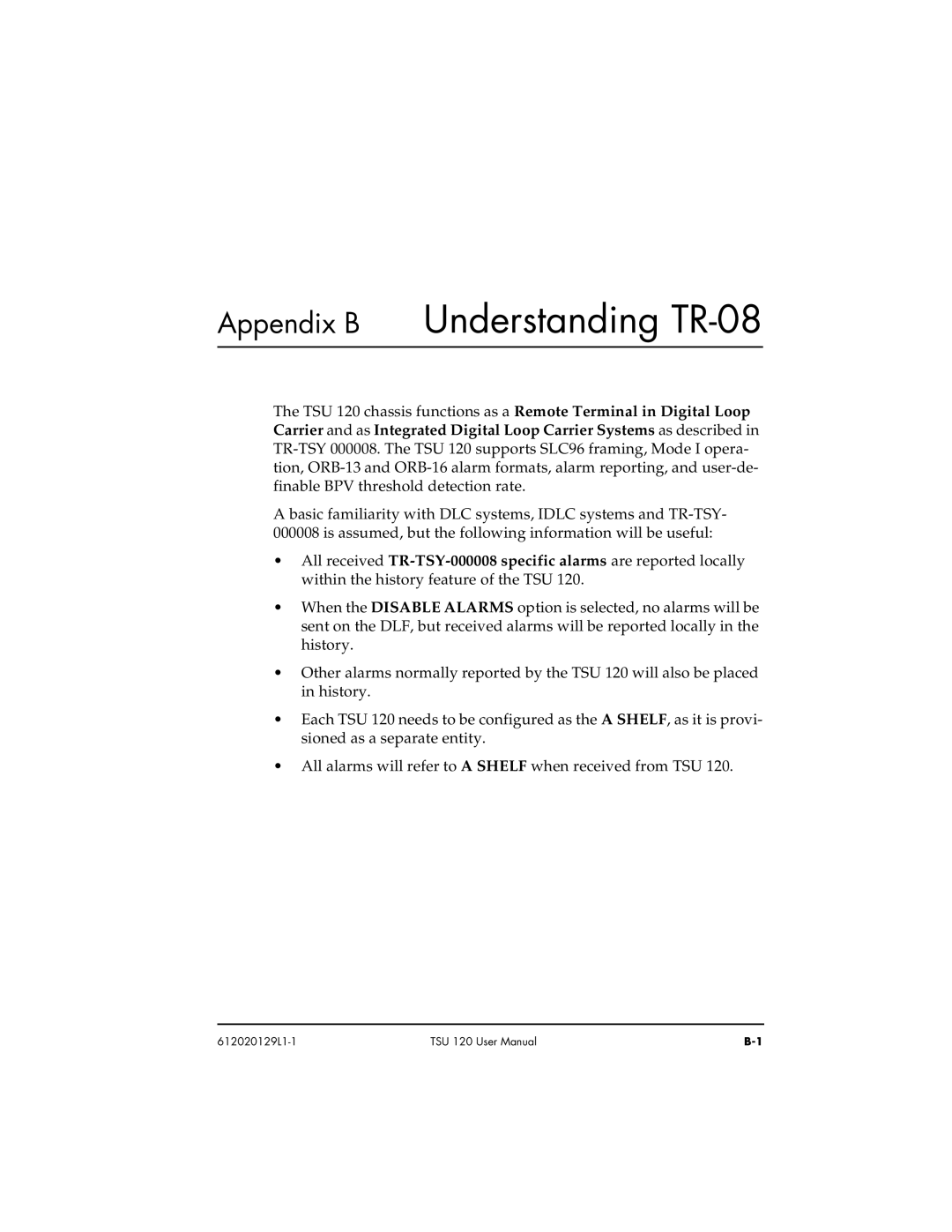 ADTRAN TSU 120e user manual Appendix B Understanding TR-08 