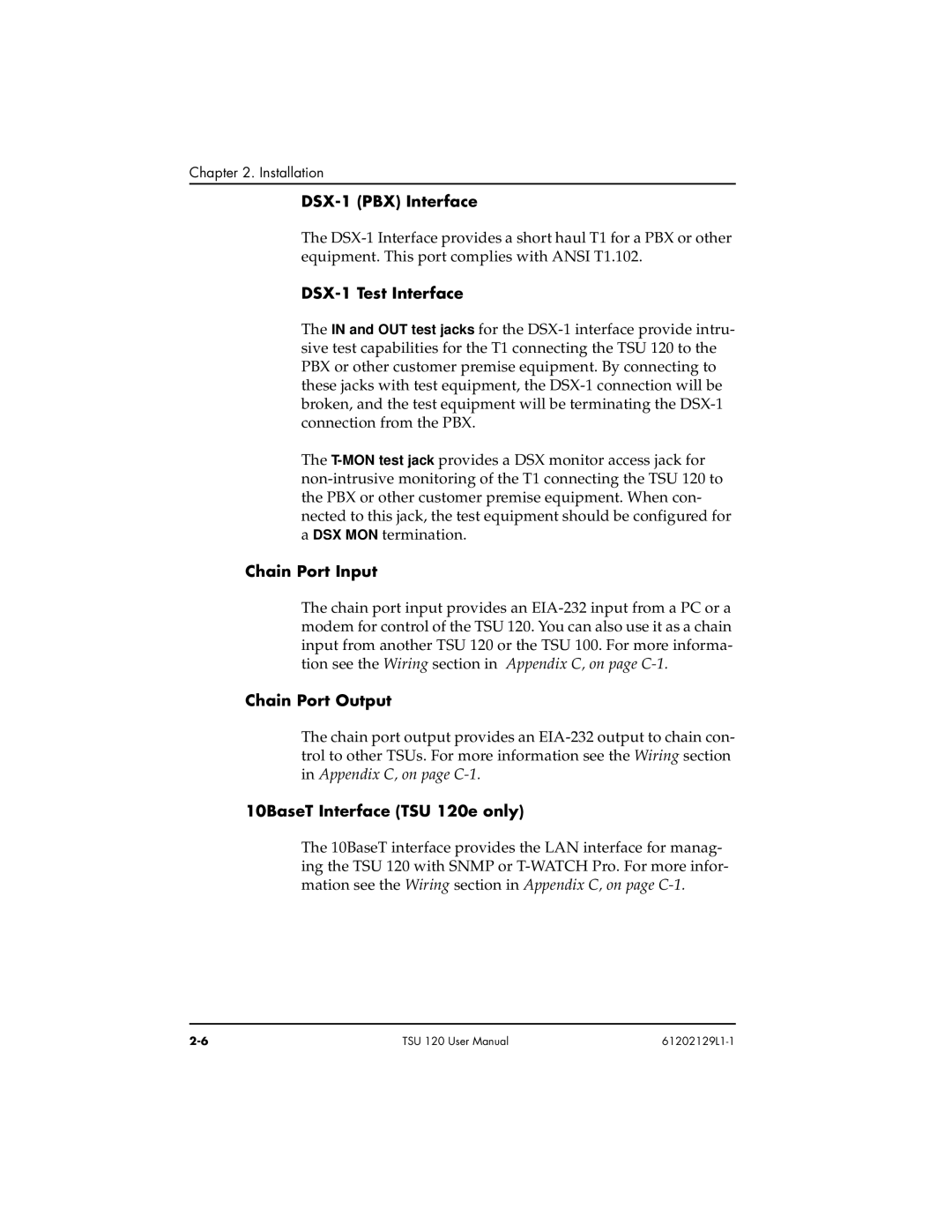 ADTRAN TSU 120e user manual DSX-1 PBX Interface, DSX-1 Test Interface, Chain Port Input, Chain Port Output 