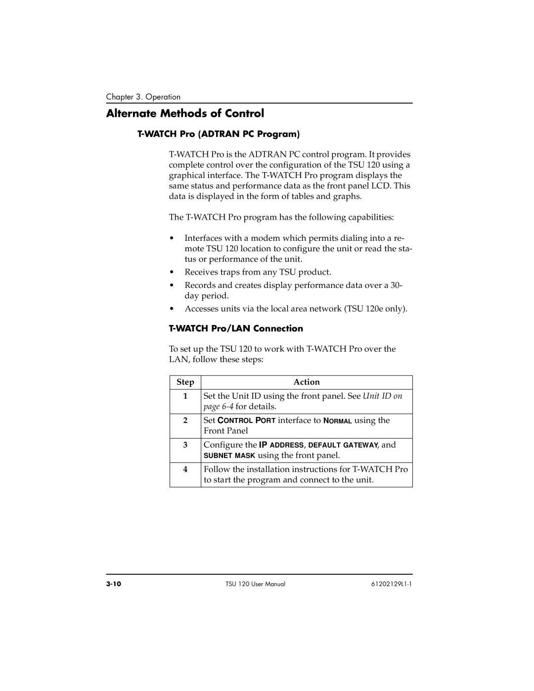 ADTRAN TSU 120e user manual Alternate Methods of Control, Watch Pro Adtran PC Program, Watch Pro/LAN Connection 