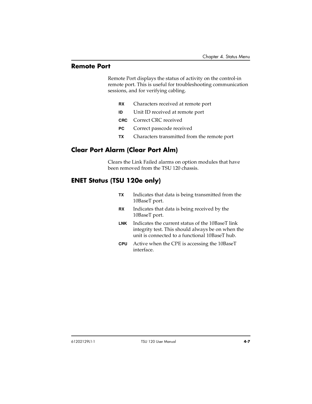 ADTRAN user manual Remote Port, Clear Port Alarm Clear Port Alm, Enet Status TSU 120e only 