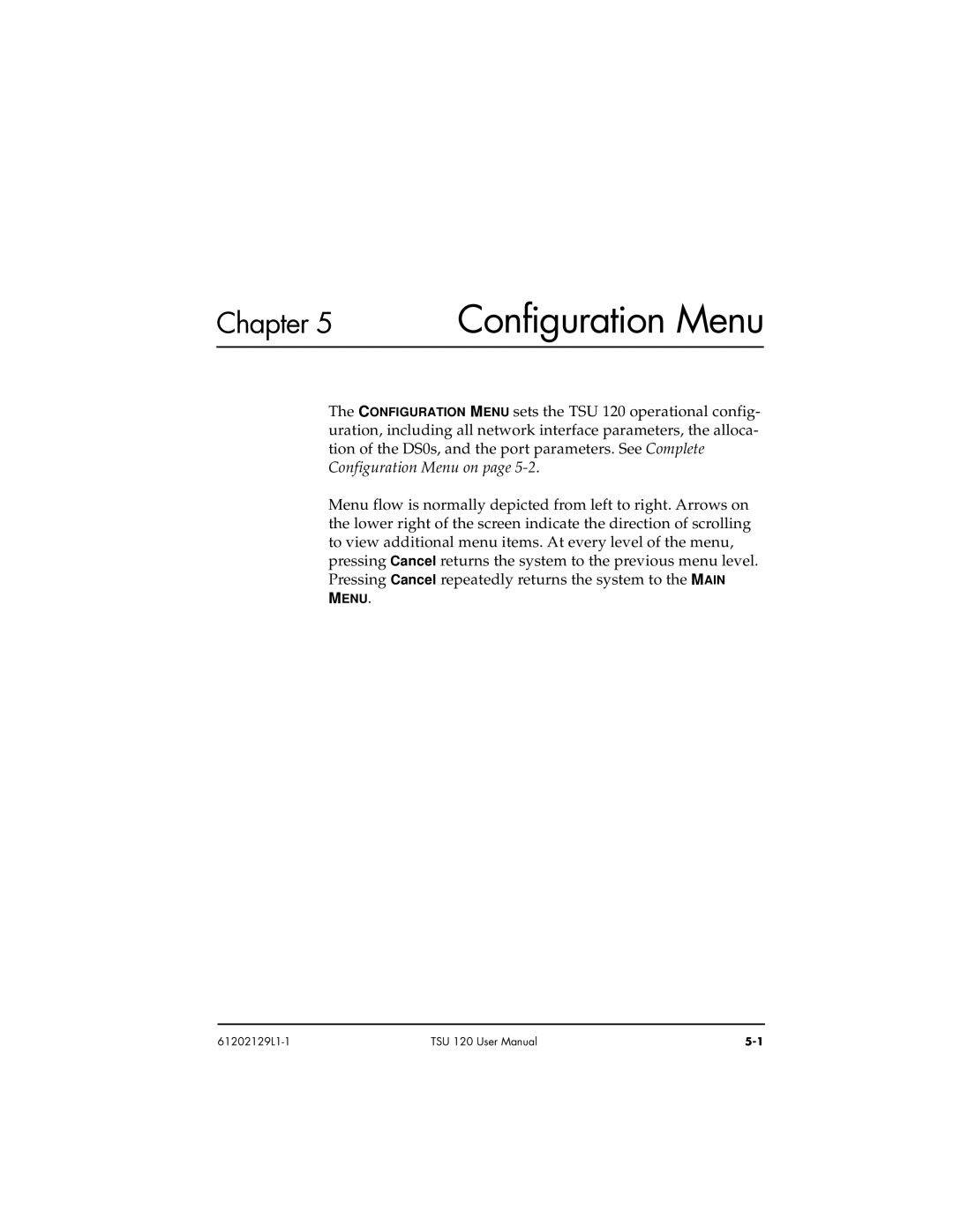 ADTRAN TSU 120e user manual Configuration Menu 