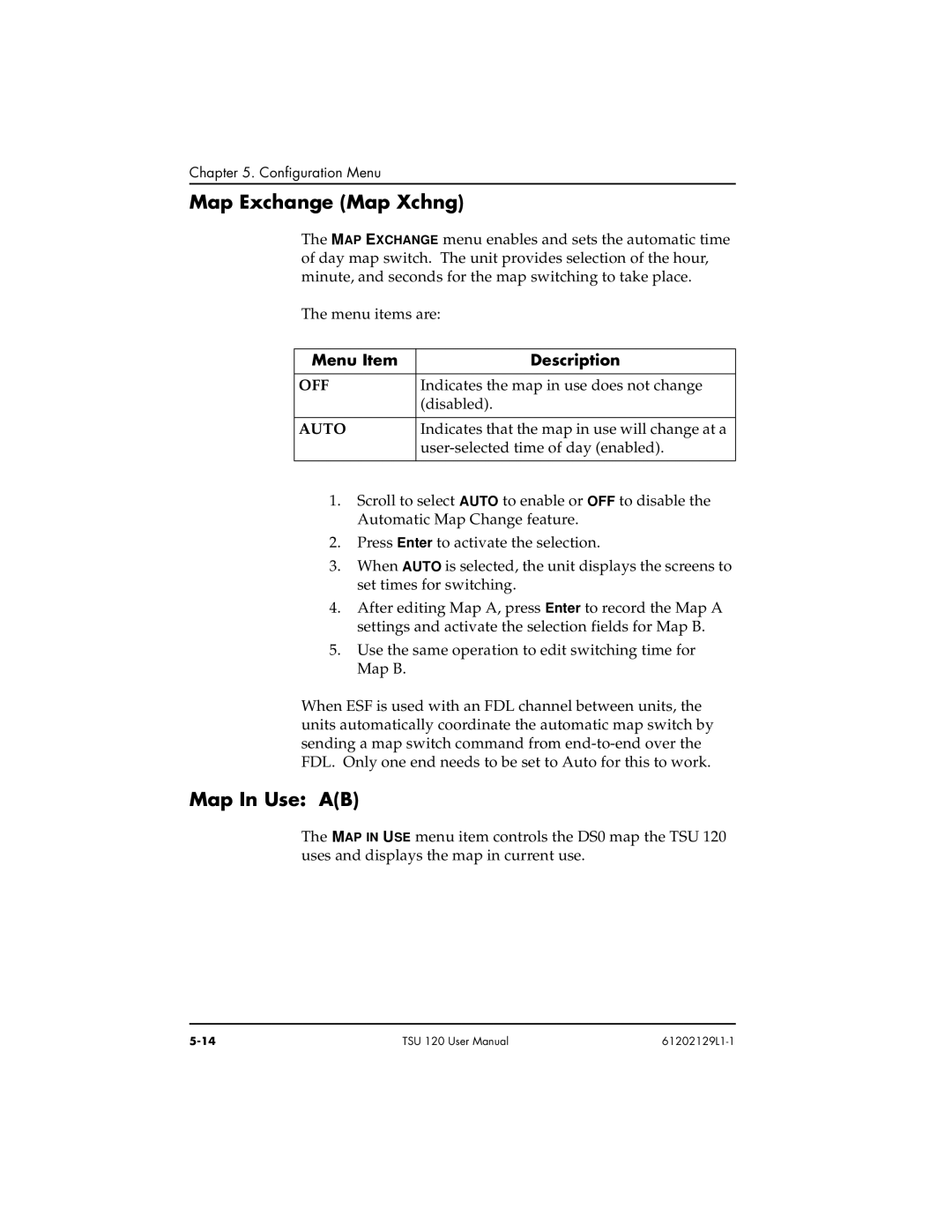 ADTRAN TSU 120e user manual Map Exchange Map Xchng, Map In Use AB, Off, Auto 