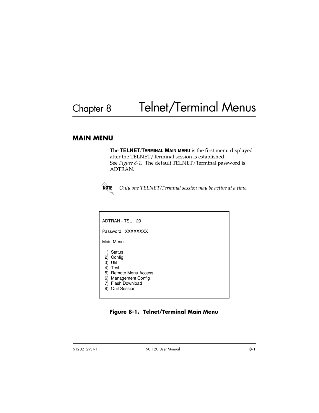 ADTRAN TSU 120e user manual Telnet/Terminal Main Menu 