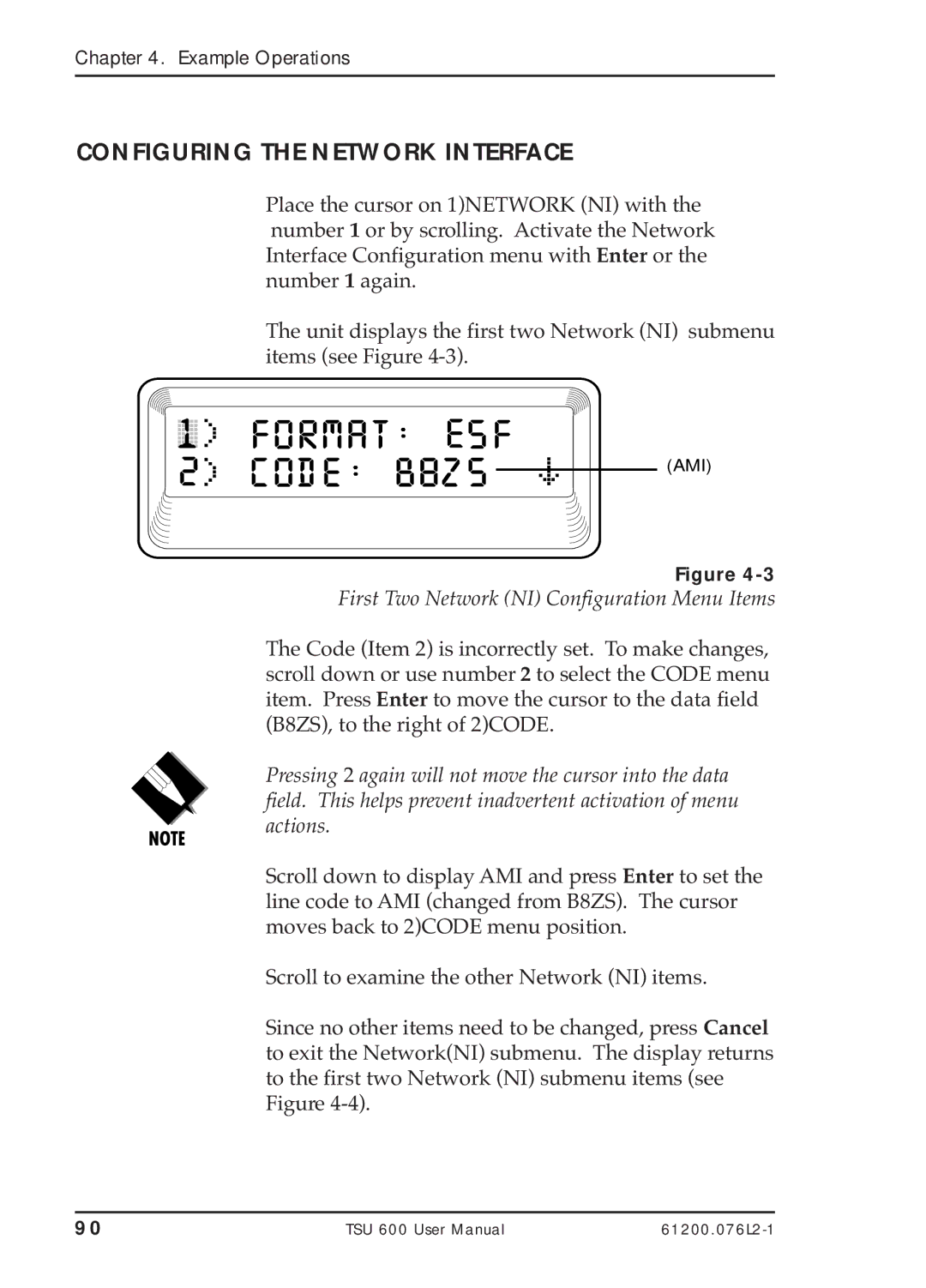 ADTRAN TSU 600 user manual Configuring the Network Interface, First Two Network NI Configuration Menu Items 