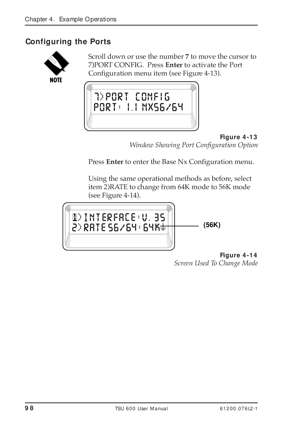 ADTRAN TSU 600 user manual Configuring the Ports, Window Showing Port Configuration Option, Screen Used To Change Mode 