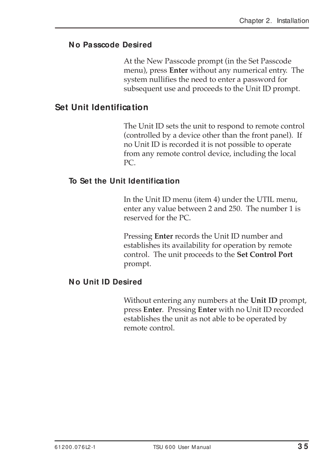 ADTRAN TSU 600 user manual Set Unit Identification, No Passcode Desired 