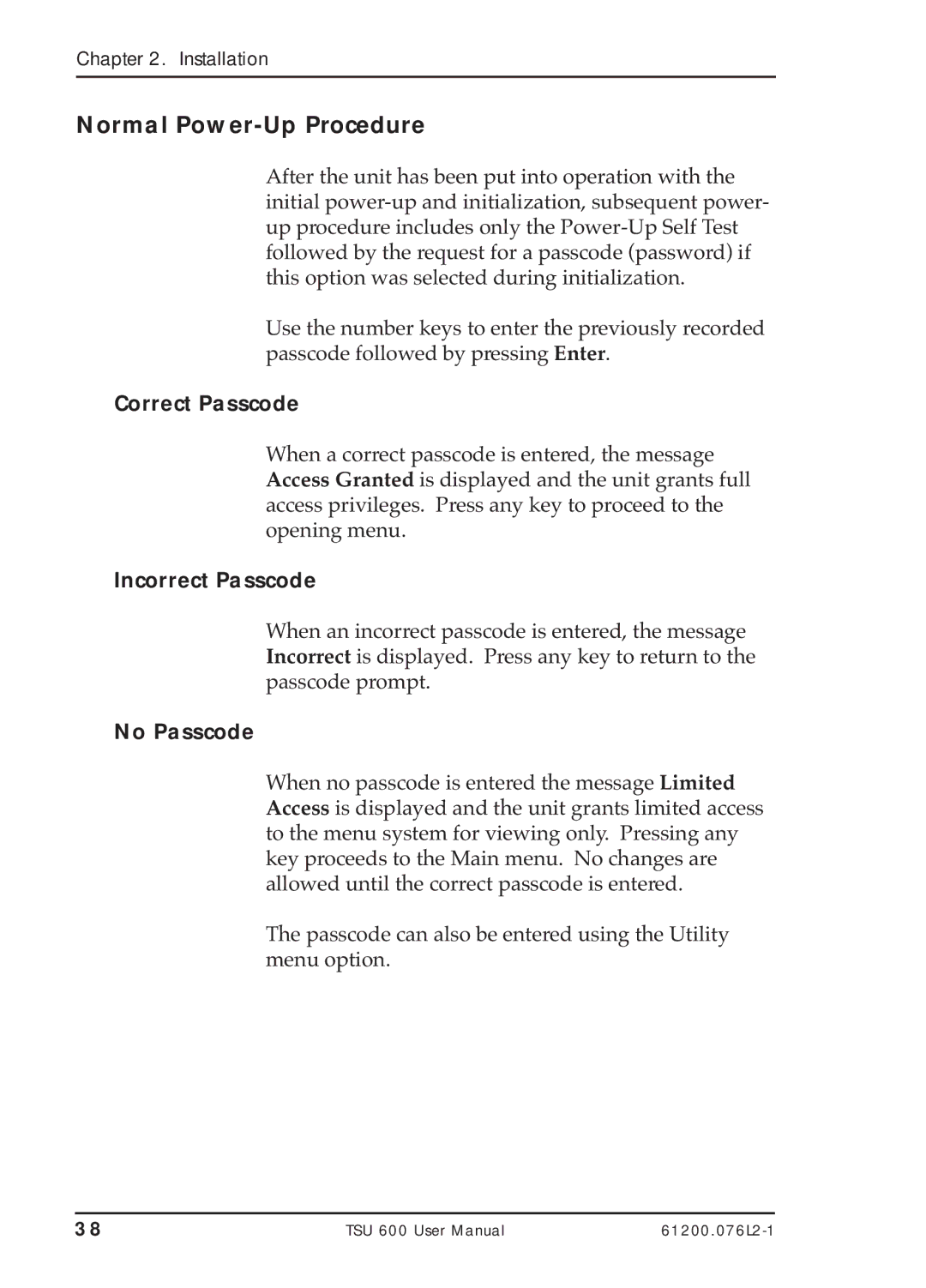 ADTRAN TSU 600 user manual Normal Power-Up Procedure, Correct Passcode 