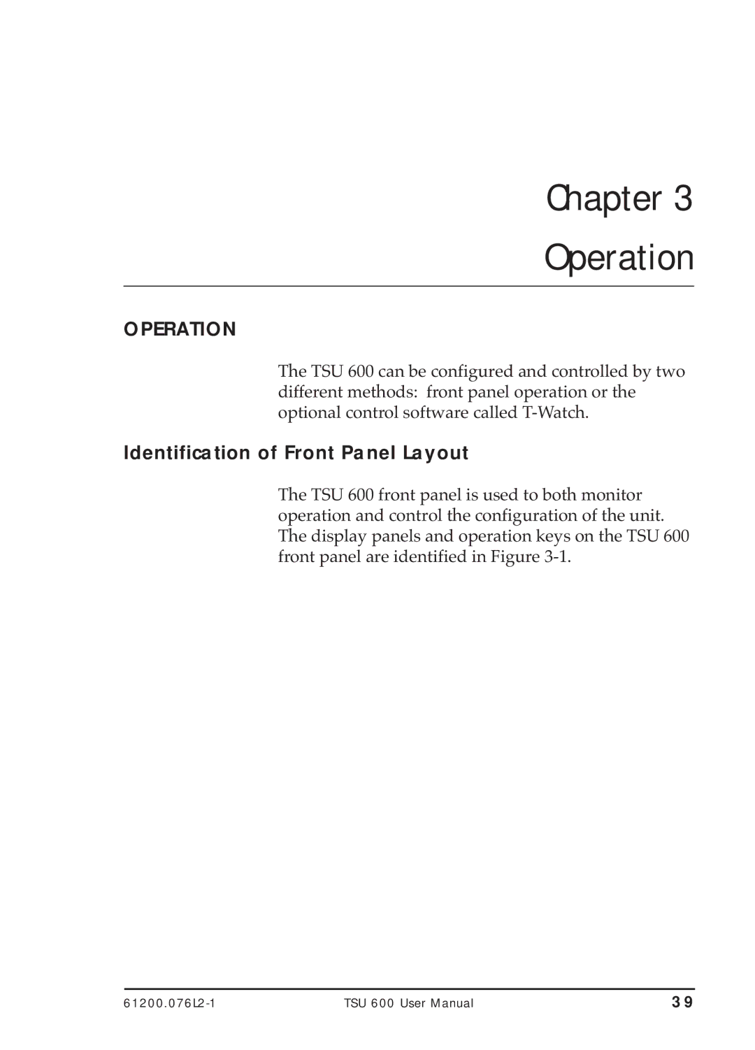 ADTRAN TSU 600 user manual Operation, Identification of Front Panel Layout 