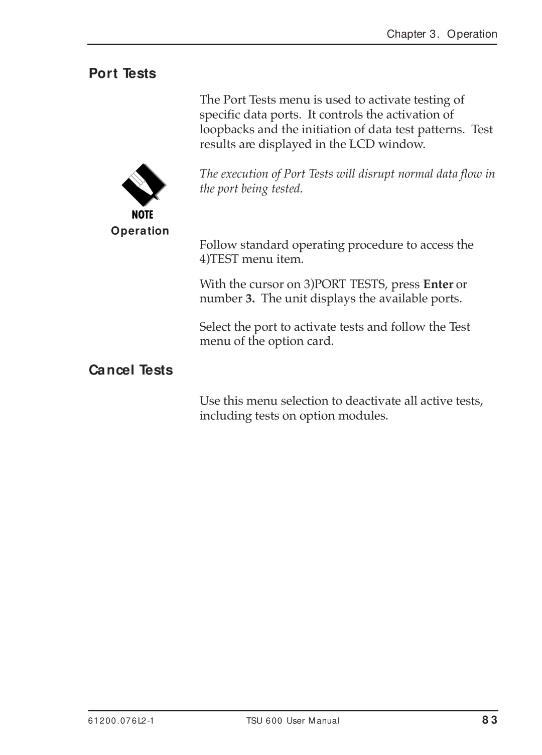 ADTRAN TSU 600 user manual Port Tests, Cancel Tests 