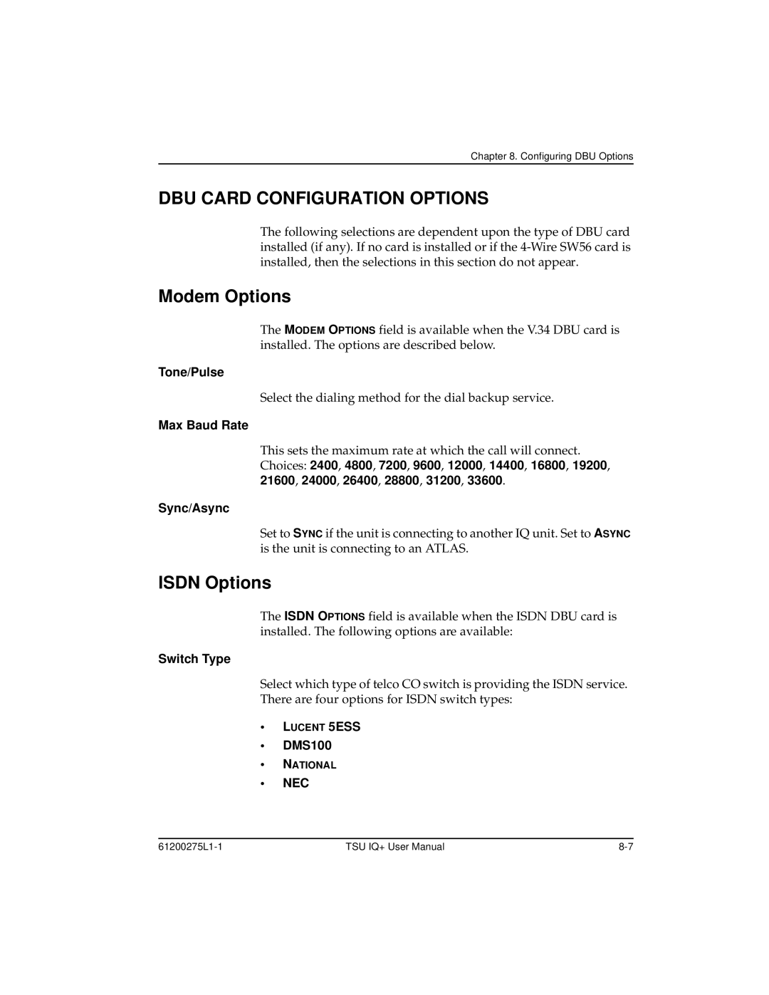 ADTRAN 1204002L2, TSU IQ+ user manual DBU Card Configuration Options, Modem Options, Isdn Options 