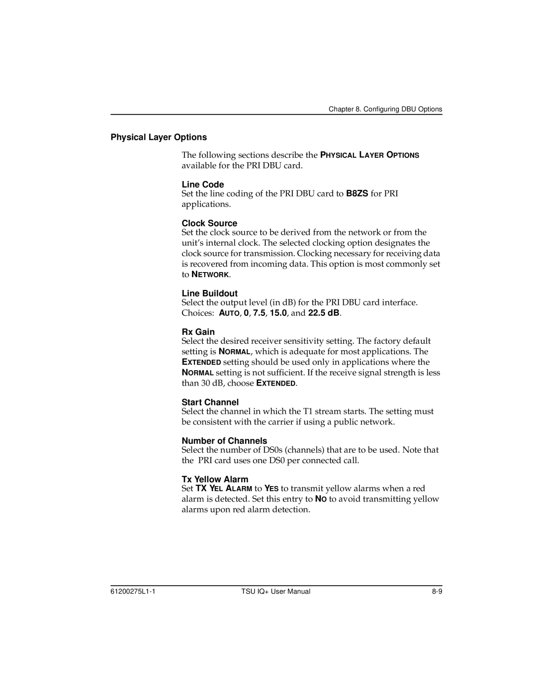 ADTRAN 1204002L2 Physical Layer Options, Line Code, Clock Source, Line Buildout, Rx Gain, Start Channel, Tx Yellow Alarm 