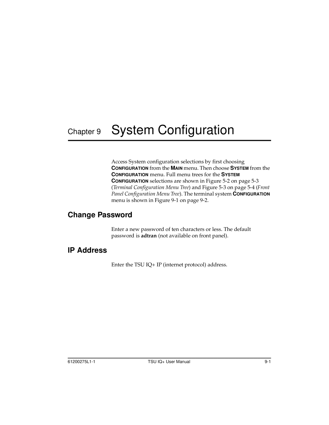 ADTRAN 1204002L2, TSU IQ+ user manual Change Password, IP Address 