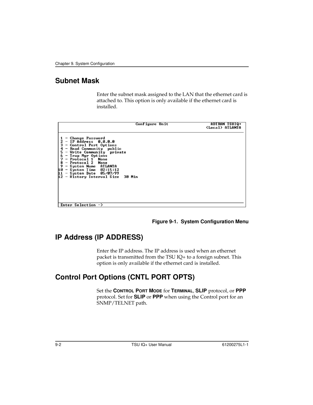 ADTRAN TSU IQ+, 1204002L2 user manual Subnet Mask, IP Address IP Address, Control Port Options Cntl Port Opts 