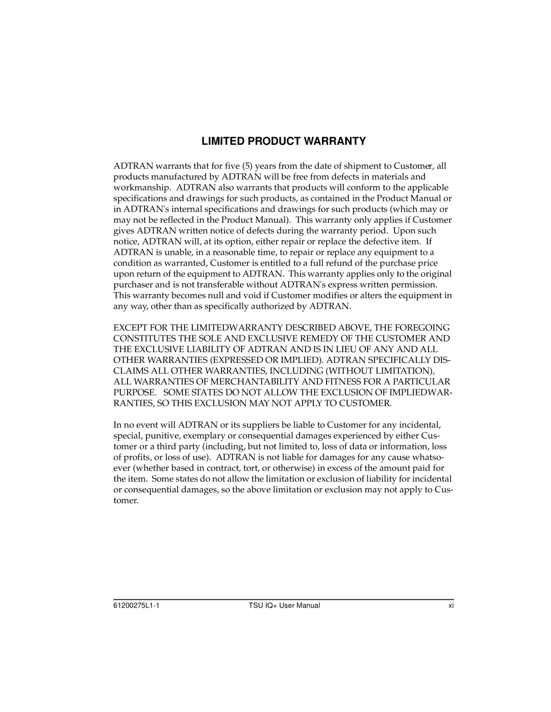 ADTRAN 1204002L2, TSU IQ+ user manual Limited Product Warranty 