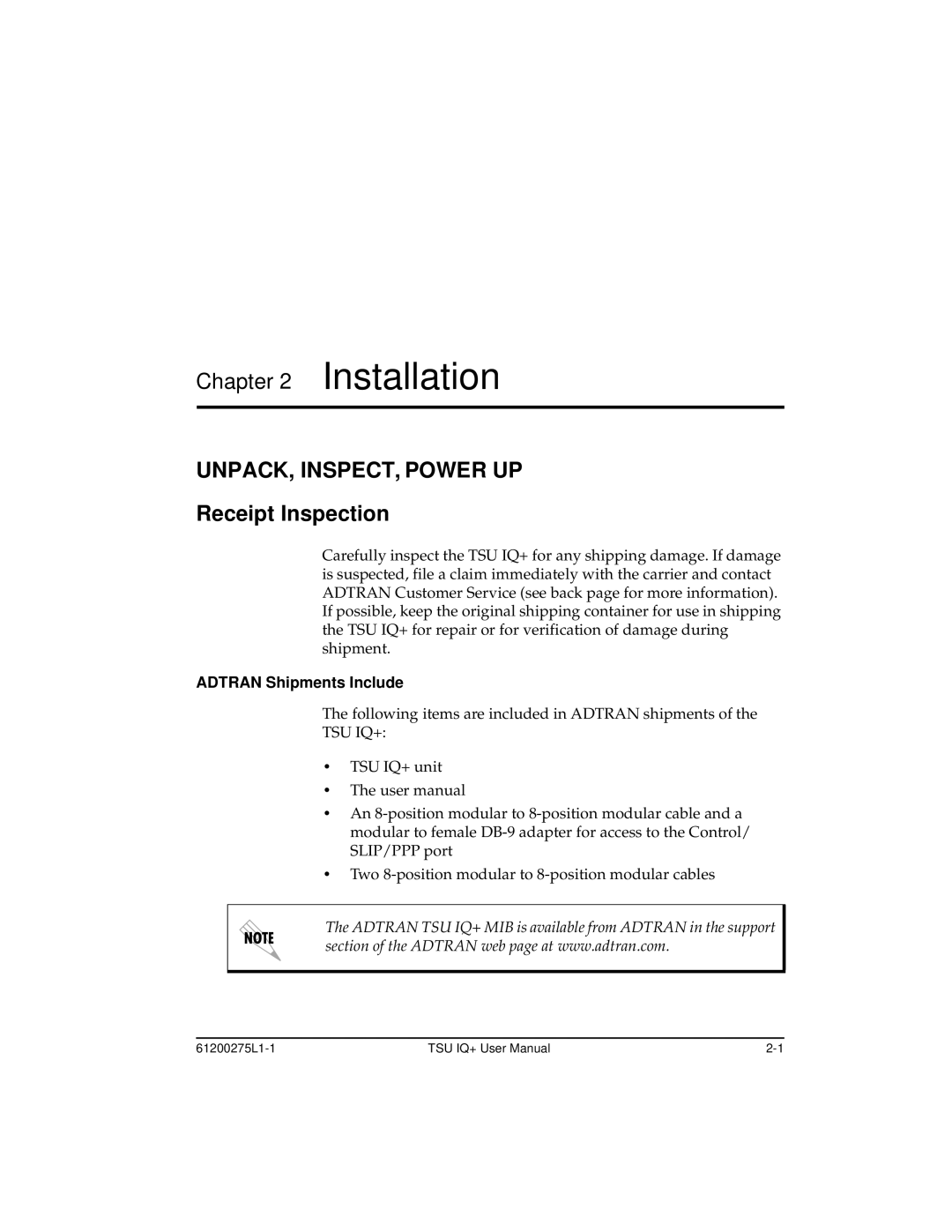 ADTRAN 1204002L2, TSU IQ+ user manual UNPACK, INSPECT, Power UP, Receipt Inspection, Adtran Shipments Include 