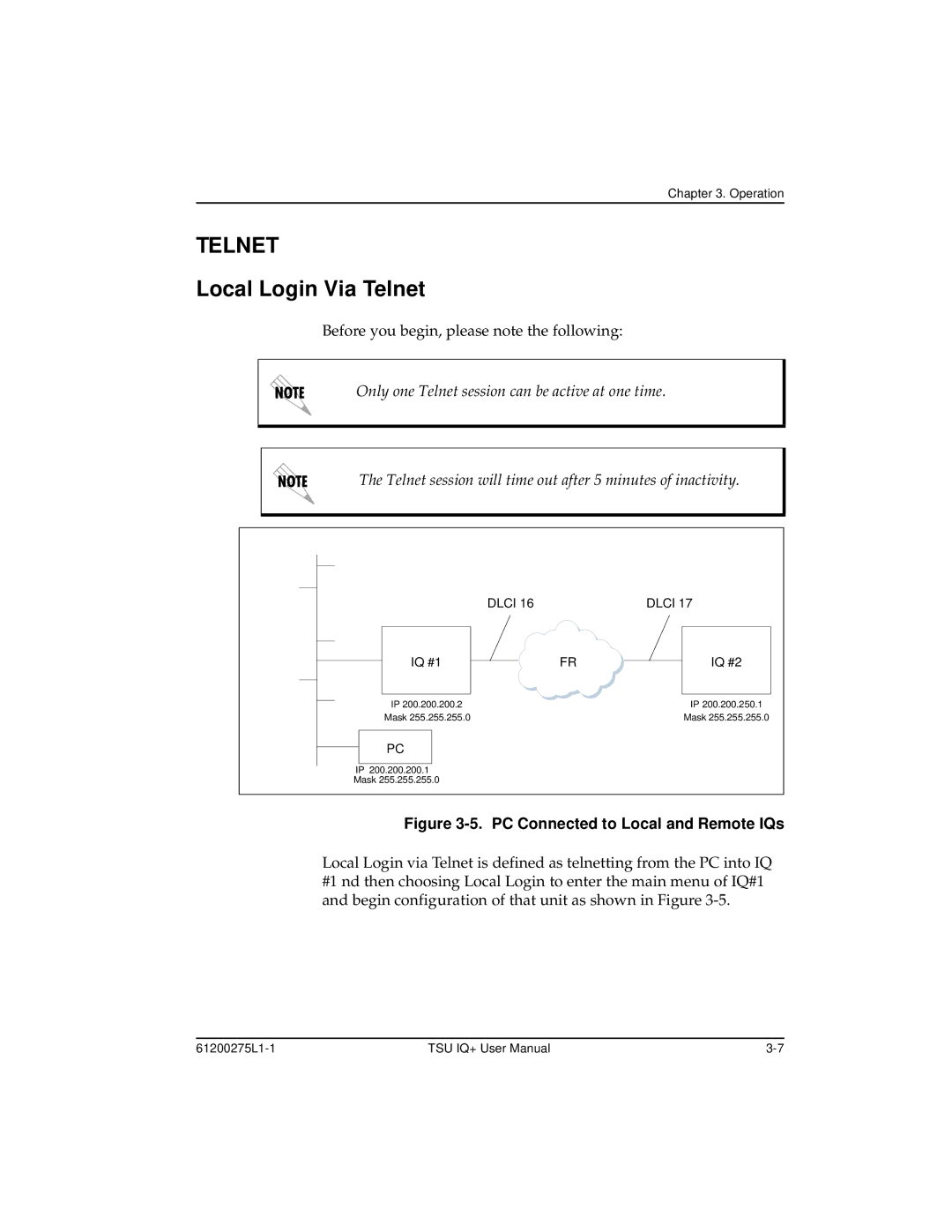 ADTRAN 1204002L2, TSU IQ+ user manual Local Login Via Telnet, PC Connected to Local and Remote IQs 