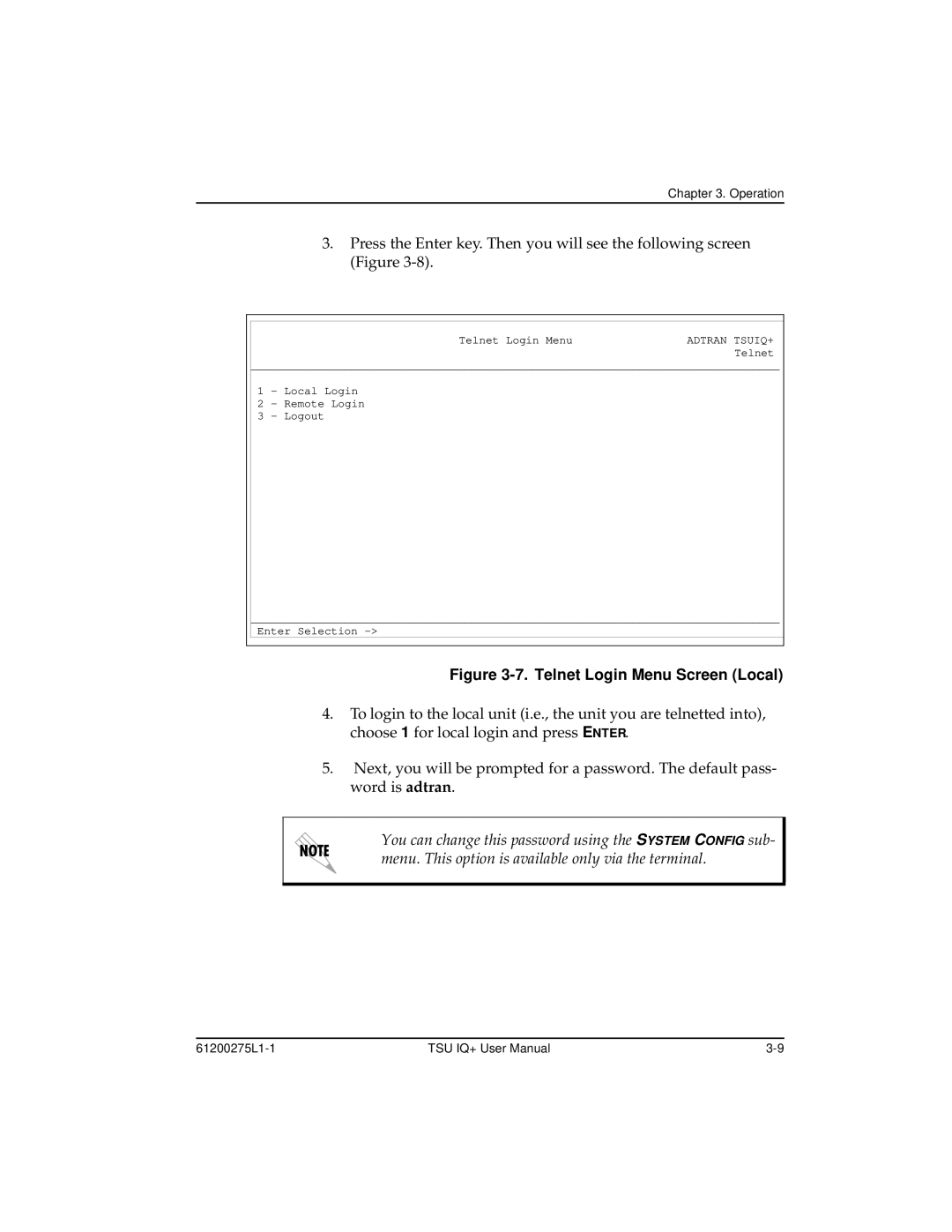 ADTRAN 1204002L2, TSU IQ+ user manual Telnet Login Menu Screen Local 