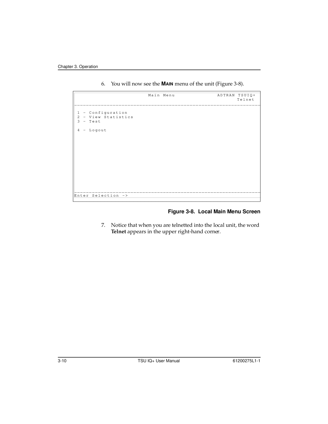 ADTRAN TSU IQ+, 1204002L2 user manual Local Main Menu Screen 