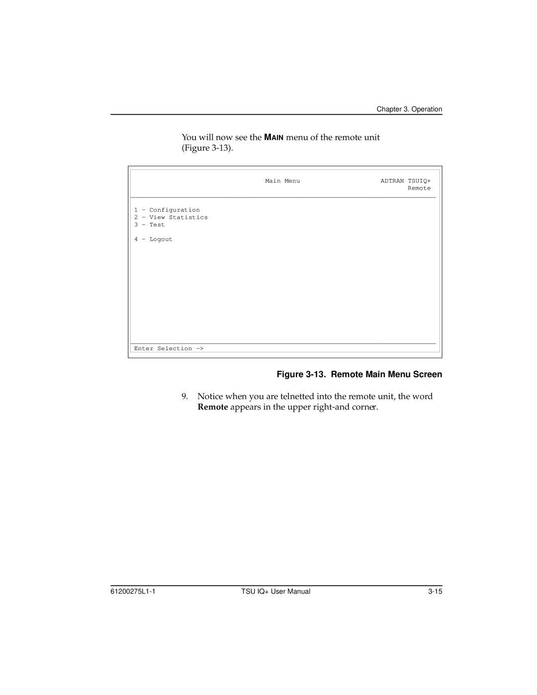 ADTRAN 1204002L2, TSU IQ+ user manual Remote Main Menu Screen 