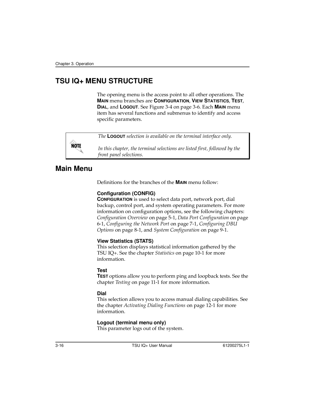 ADTRAN 1204002L2 user manual TSU IQ+ Menu Structure, Main Menu 