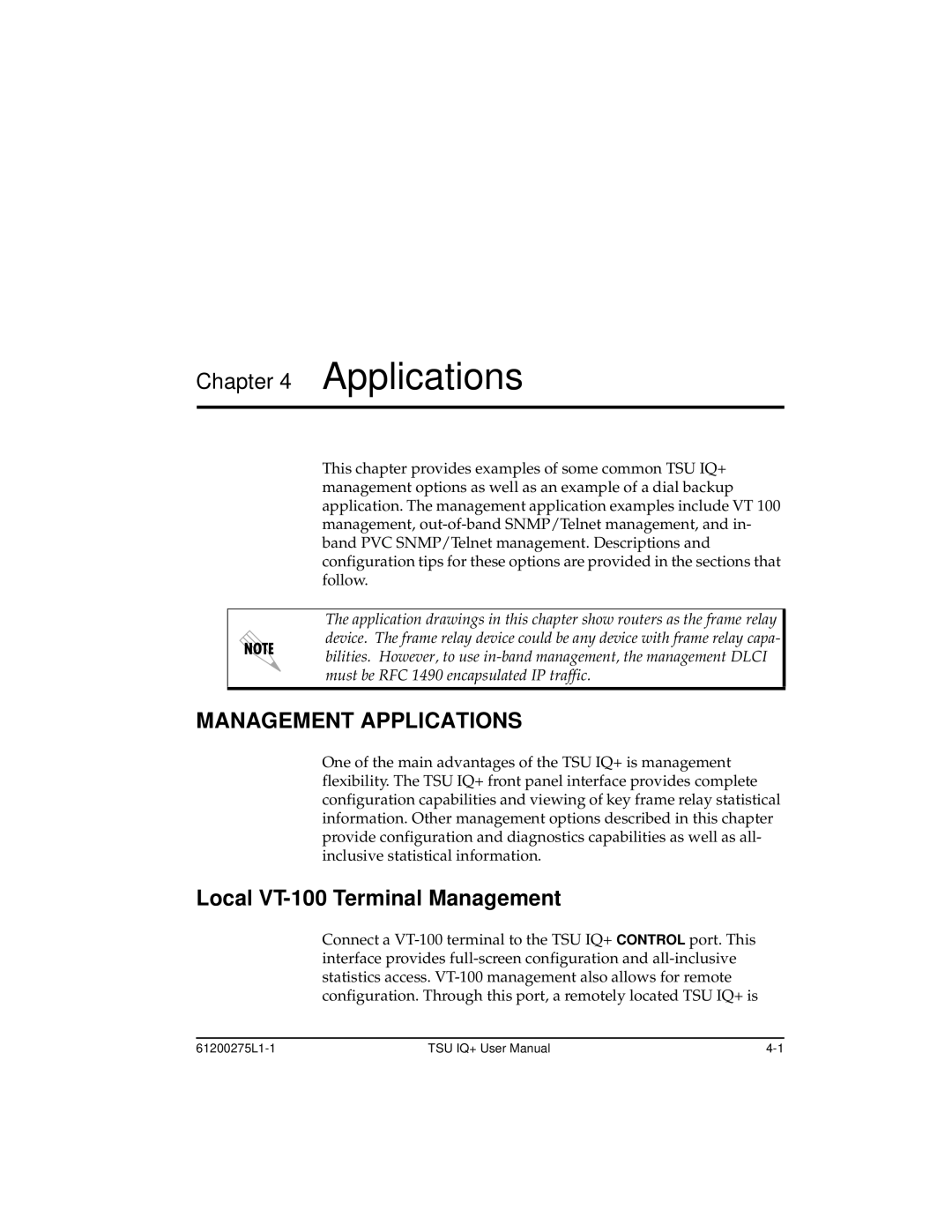 ADTRAN 1204002L2, TSU IQ+ user manual Management Applications, Local VT-100 Terminal Management 